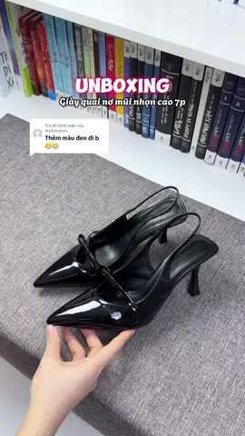 Trả lời @mylinhshyn màu đen của đôi cao gót 7p này đây nha, form giày mũi nhọn cùng với chất da bóng lên chân rất sang luôn nhé các nàng 🫰🫰 #unboxing #review #giaydepnu #giaydepxinh #giaycaogot #giaydichoi #giayditiec #SaleVuiVoDoi #TikTokShop1111 