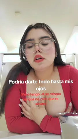 Si, estoy muy miope #oyemiamor #maná #fyp #rojo 