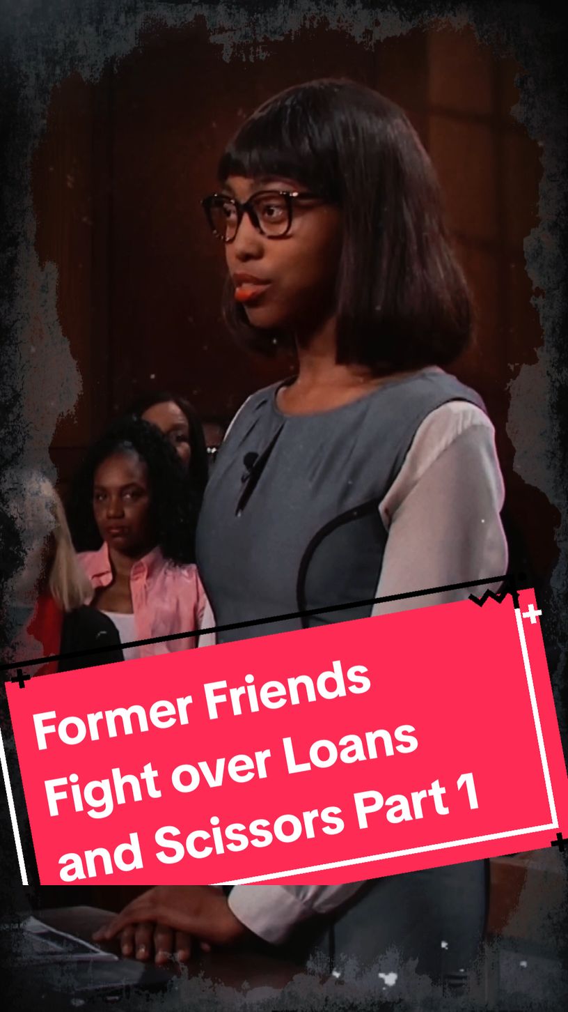 Part 5 | Former Friends Fight over Loans and Scissors Part 1 #creatorsearchinsights #JudyJudge #JudgeJudy  #CourtroomDrama #RealityTV #JudgeLife #LegalDrama #TVJudge  #JusticeServed #CourtroomComedy #JudyJustice  