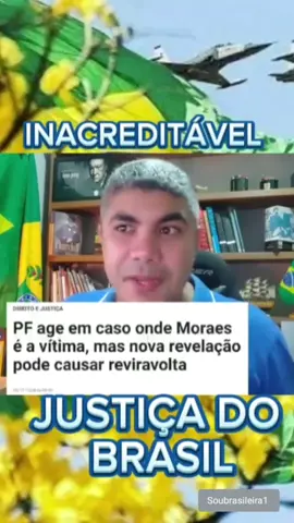 #brasil  #justica  #justicabrasileira  #brasil🇧🇷 