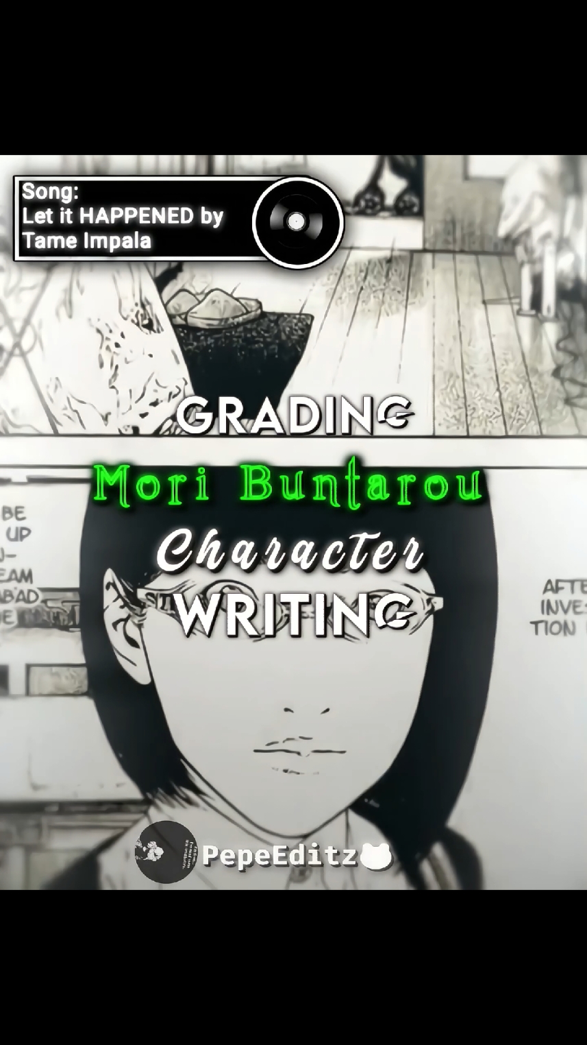Grading Character Writing Mori Buntarou #moribuntarou #theclimbermanga #fypシ #fyp #edit #writing #pepeeditz 
