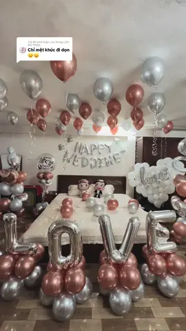 Trả lời @Hưng Linh Mỹ Phẩm cả đời người con gái có duy nhất một ngày trọng đại, nên chịu khó chút nha bạn 😊 #phongcuoidep #trangtriphongcuoi #damcuoi #hanhphuc #hanhphucquanhta #tinhyeuanhdanhchoem #nuongbongbay 