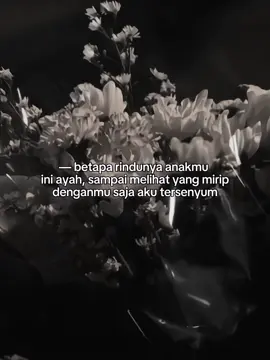 kangen bangett #ayahdananakperempuannya #rinduayah 