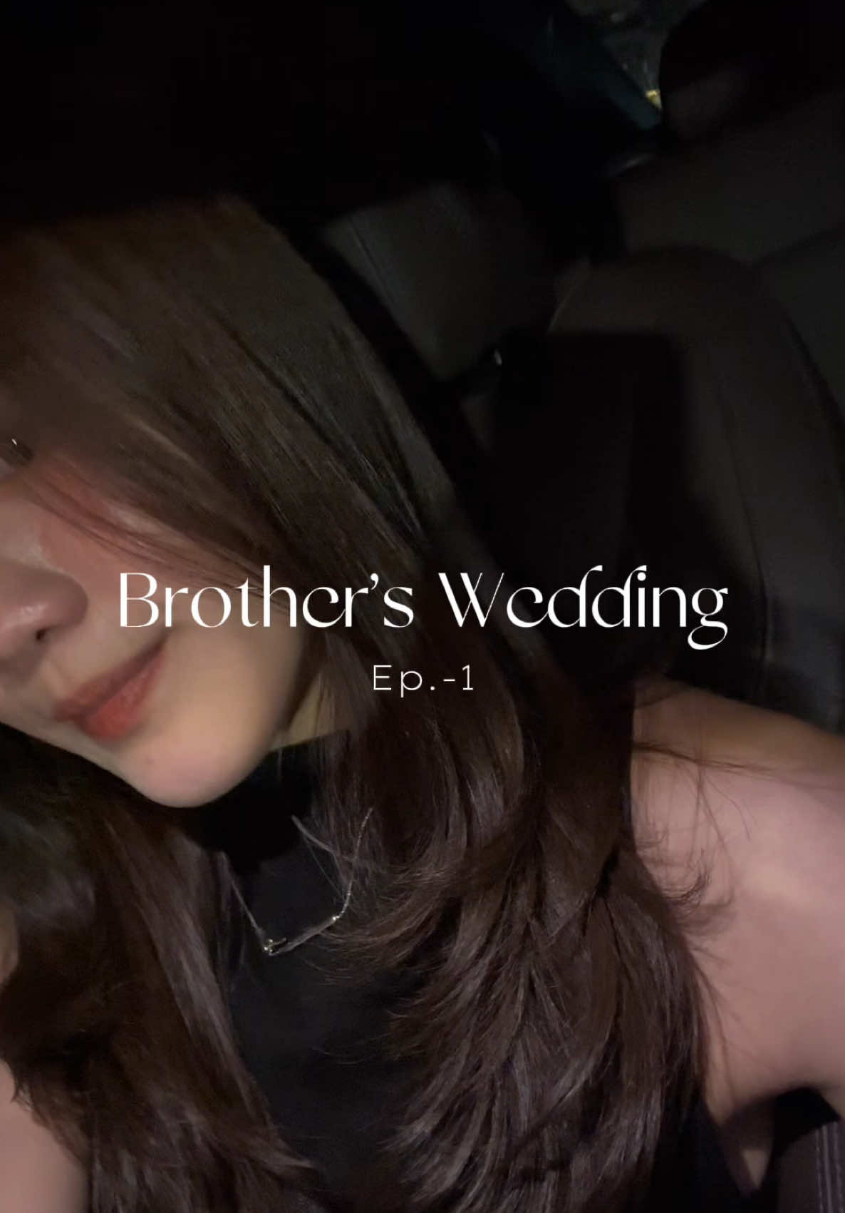 Brother’s Wedding Ep.-1 | พาไปทำผม💆🏻‍♀️ทำเล็บ💅🏻 ก่อนงานแต่งง #ร้านทําผม #ทําเล็บ #selfcareday #ทําสีผม #Vlog 