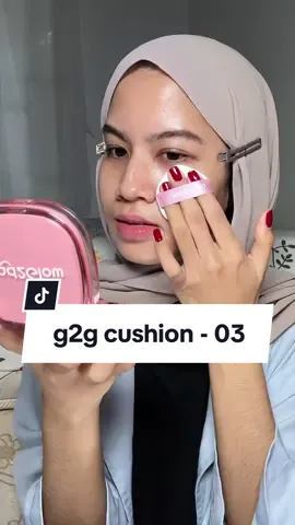 cobain yang katanya cushion high coverage zero oxidation, bisa nih buat yang kulitnya kuning langsat ambil shade kaya aku yaa🙋🏻‍♀️ #cushionviral #cushiong2g #cushionglad2glow03 