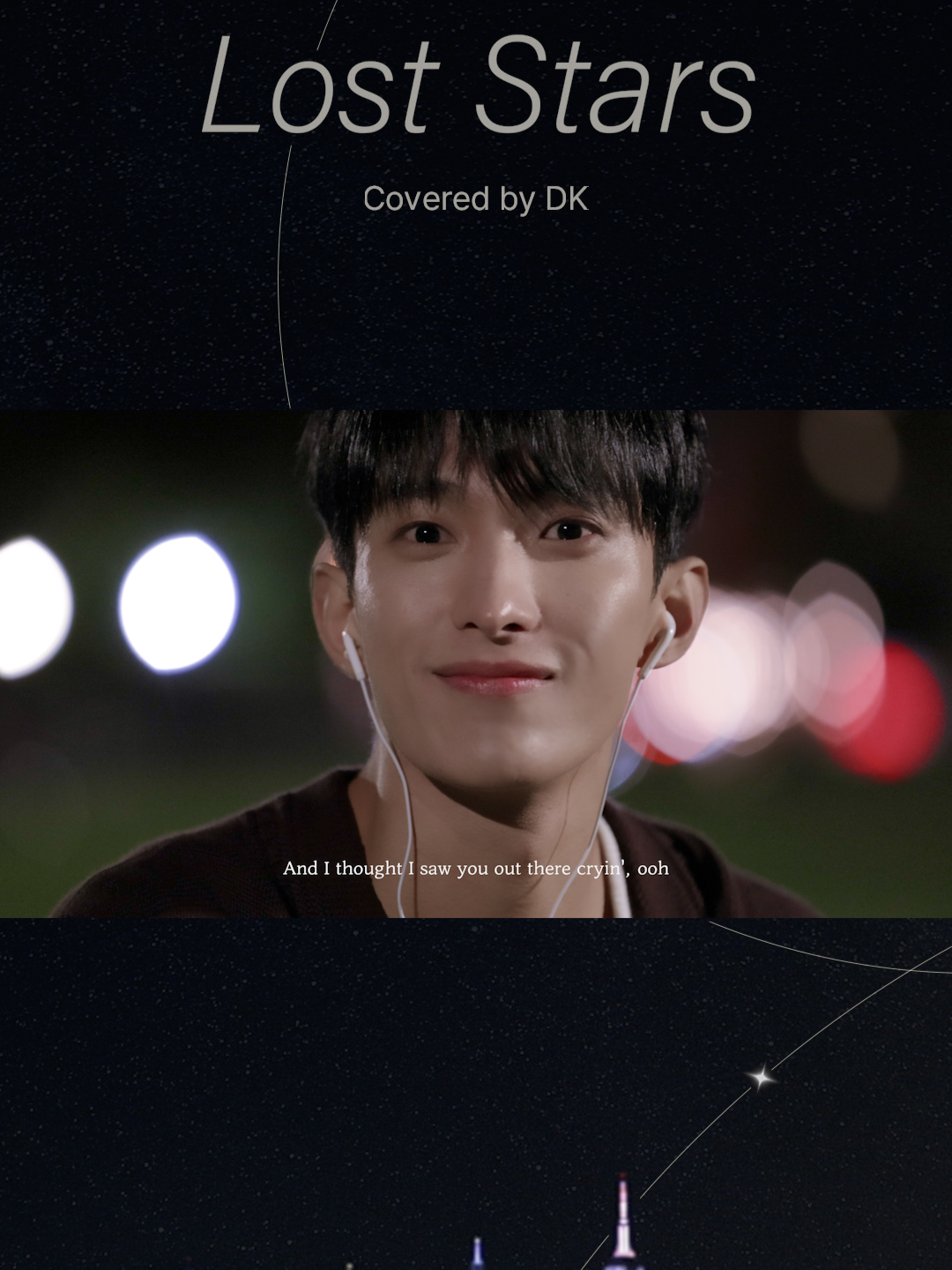 But are we all lost stars, tryin' to light up the dark? #DK #Lost_Stars