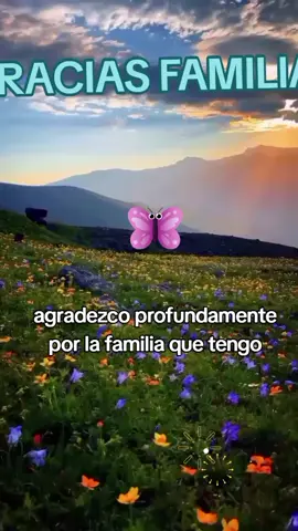 #gracias mi Dios por la familia que tengo amén 