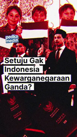 Setuju gak kalau Indonesia izinin kewarganegaraan ganda? 🇮🇩 Di satu sisi, bakal lebih banyak atlet keturunan yang bisa bela timnas tanpa harus lepas paspor asli mereka. Gak cuma di olahraga, di bidang lain juga bisa menarik banyak tenaga terampil masuk dan bekerja di sini, yang bisa berdampak positif buat ekonomi kita. Tapi, ada juga yang gak setuju karena dianggap kurang nasionalis dan bisa disalahgunakan untuk beli properti dengan cara ilegal. Gimana pendapat kalian, setuju atau enggak? tulis di kolom komentar ya! #Pedka #PedkaMedia #KewarganegaraanGanda #Indonesia #TimnasIndonesia 