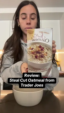 Steal Cut Oatmeal review from Trader Joes: not my fave #reviews #FoodTok #FoodLover #fyp #funny #oatmeal #fruit #breakfast #foryourpages 