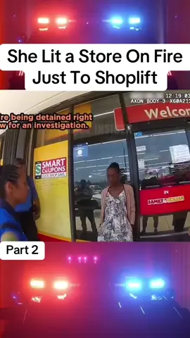 She Lit a Store On Fire Just To Shoplift #cops #police #copsusa🚔🇺🇸 #policeofficer #foryou 