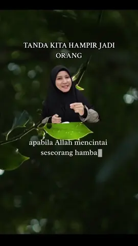 Tanda kita hampir jadi orang baik #tanda #baik #ujian @Ustazah Asma' Harun 