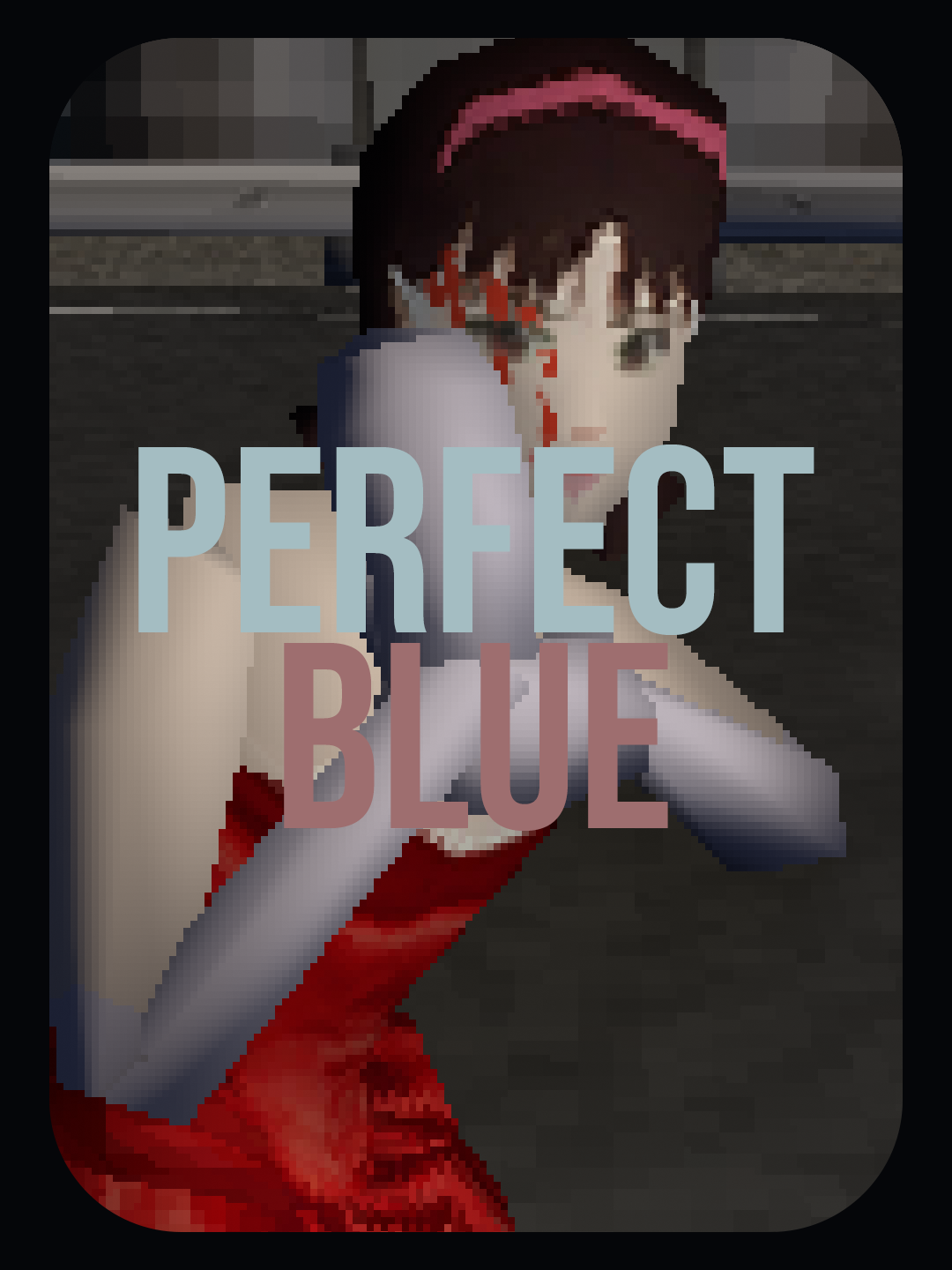 Perfect Blue  PS1-------------------- #gaming #playstation #ps1 #game #artist #3d #trendingvideo #memestiktok #retro #movie #cinema #nostalgia #fyp #perfectblue #anime #halloween