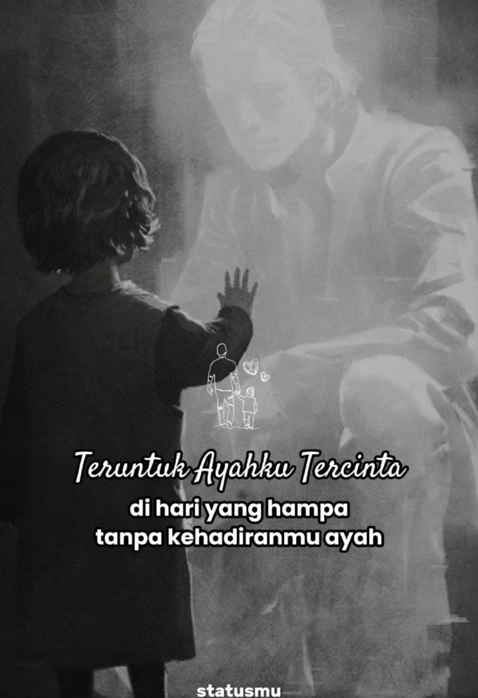 alfatihah untuk ayah #CapCut #vo #statusmu #12november2024 #hariayah #daricapcutketiktok #ccttpost 