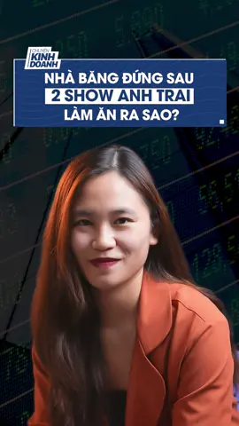 Nhà băng đứng sau 2 show Anh trai làm ăn ra sao? #chuyenkinhdoanh #anhtraivuotnganchonggai #atvncg #anhtraisayhi 