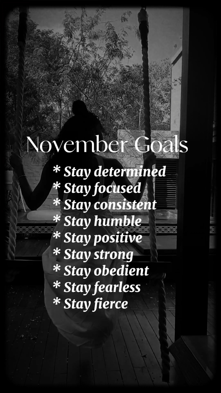 grhdb #NovemberGoals #NinaLauren #CapCut #Stayfearless #YouGotThis #viralvideo  #MotivationalVideo 