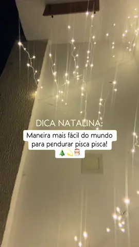 Praticidade na hora de instalar o pisca pisca, não quero mais saber de outra coisa!👏🤩 #piscapisca #natal 