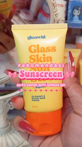sunscreen favorite akuuu 🥺💗 ayoo cepet restock mau stock banyak banyakk nih 😠🫵🏼 #gloowbi #gloowbisunscreen #sunscreen #sunscreenviral #sunscreenreview #rekomendasisunscreen #skincareindonesia #fypage #4u #foryou #foryourepage #fyp #fyppppppppppppppppppppppp 