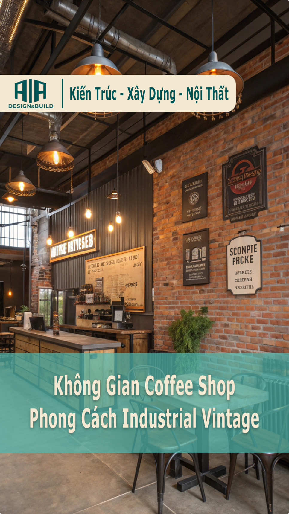 Concept cải tạo Coffee shop theo phong cách Industrial Vintage ( Công nghiệp Cổ điển ) 🧱 #AIAdesignbuild #design #build #thietkenoithat #thicongnoithat #nhadep #caitaonha #xaynhatrongoi #concept #vintage 