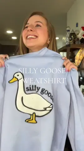 silly goose #tiktokshopsweatshirt #sillygoose #sillygoosesweatshirt #tiktokshopblackfridaydeals #tiktokshopcybermonday #christmasgiftsideas 