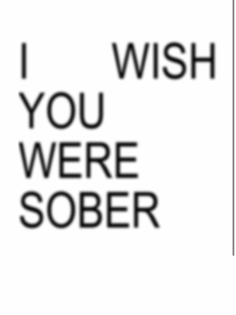 #iwishyouweresober #canongray #19butyouact25now #kneesweekbutyoutalkprettyproudwow #rippedjeansandacupthatyoujustdowned #takemewherethemusicainttooloud #i #wish #you #were #sober #xybca 
