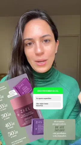 Aproveite para garantir seus produtos com os descontos especiais de Green November! 💚💚💚
