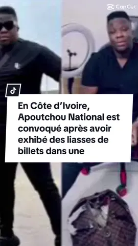 En Côte d’Ivoire, Apoutchou National est convoqué après avoir exhibé des liasses de billets dans une vidéo, déclenchant une enquête.  #ApoutchouNational #CôteDivoire #ShowMoney #Influenceurs #Transparence #PoliceEconomique #LionelPCS #Scandale 