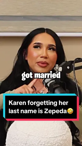 Karen FORGETS her last name is  Zepeda now🤣 #podcast #clips #gnb #fyp 