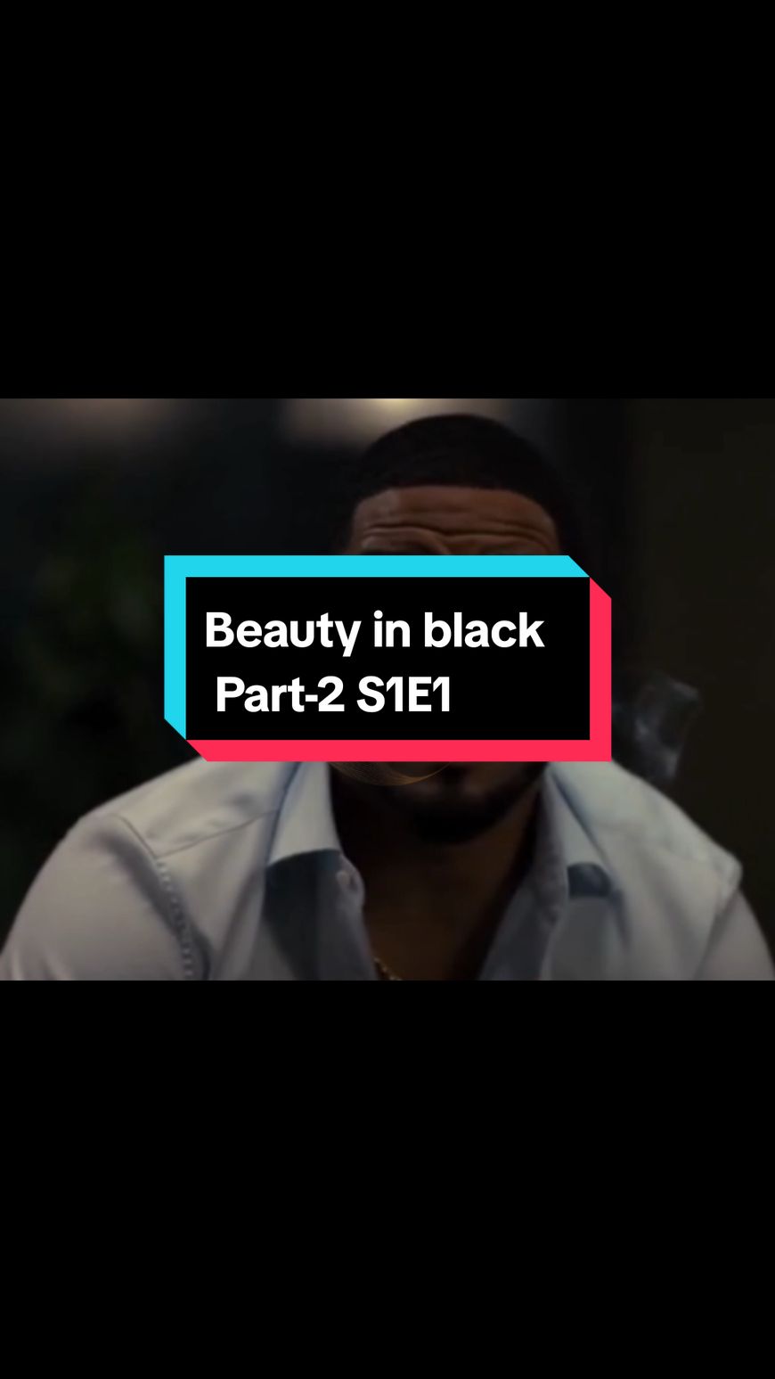 Beauty in black Part-2 S1E1 #beautyinblack #amour #humour #foryou #pourtoi #pyf #videoviral #viral 