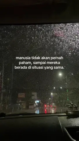 jadi kalau cerita sama orang yang tidak pernah mengalami hal yang sama itu percuma🙃