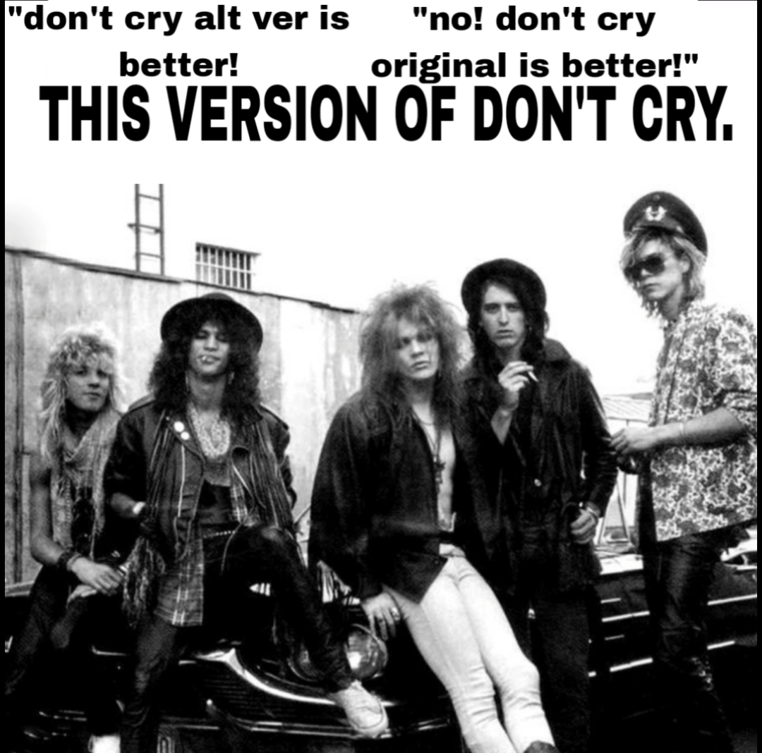 it's too good to be on Spotify  #fyppp #foryo #gnr #stevenadler #saulhudson #slash #duffmckagan #izzystradlin #axlrose #heavyrock #90smusic #80smusic #gunsnroses #dontcry #appetitefordestruction #useyourillusion #novemberrain #motleycrue #musi #rocknroll 