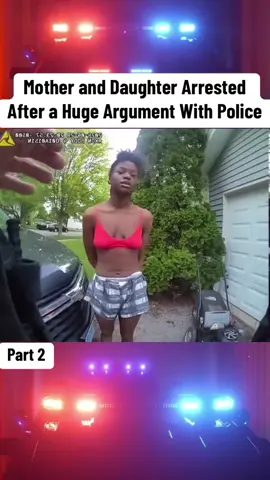 Mother and Daughter Arrested After a Huge Argument With Police #cops #police #copsusa🚔🇺🇸 #policeofficer #foryou 