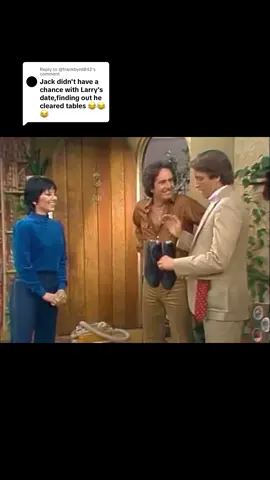 Replying to @@frankbyrd842 she was actually jack’s date🤣 #threescompany 