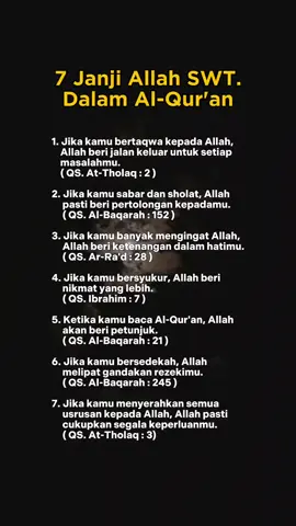 7 janji Allah SWT. dalam Al-Qur'an. #bismillah #alquran #Allah #tranding #foryou #fyp 