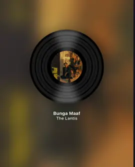 The lantis - Bunga Maaf #musikditiktok #lirikmusic 