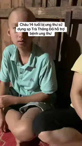 Sau khi cháu sử dụng Trà Thông Đỏ hỗ trợ bệnh ung thư và kết quả bất ngơ#xuhuongtiktok2024 #xuhuong 