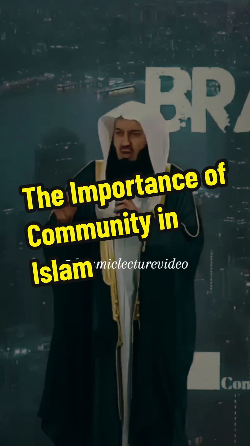 The Importance of Community in Islam - #muftimenk 