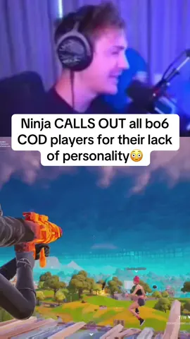 Ninja CALLS OUT all bo6 COD players for their lack of personality😳 #ninja #fortnite #fyp 