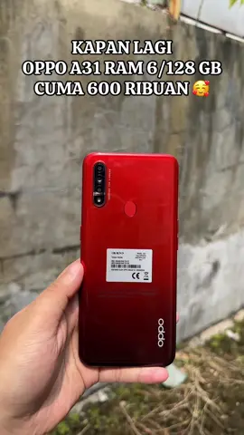 KAPAN LAGI KAN OPPO A31 CUMA 600 RIBUAN RAM 6/128 GB 🥰#JelajahLiburan #a78 #hp #telponanbeb #a77s #hp #and #fypシ #fyp #fy #ponsel 