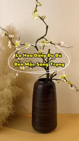 Lọ Hoa Dáng Đu Đủ Đen Mộc Sang Trọng 🌷✨ #lohoa #bigmanmarketing #bmgr #xuhuong #viral #review #trending #tiktok #bmreview 