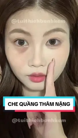 CÁCH CHE QUẦNG THÂM NẶNG #tuithichbanhkem #chekhuyetdiem #makeupforbeginners #beautytips #douyin #douyinmakeup #lamdep #makeup #xuhuong #xuhuongtiktok #viral 