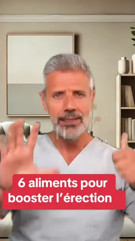 Quels sont les 6 aliments pour  booster l’érection ? #aliment #booster #erectil #education #bienfaits #tiktokacademy 