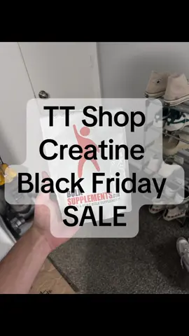 Get it while you can #tiktokshopblackfriday #tiktokshopcybermonday #bulksupplements #creatine #creatinemonohydrate 