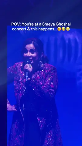 Pov : You’re at a Shreya Ghoshal concert & this happens ….😅🥹🤭 . . . . . . . . . . #shreyaghoshal #liveconcert #concert #bollywoodsongs #hindisongs #aucklandconcert #shreyaghoshalconcert #shreyaghoshallive 