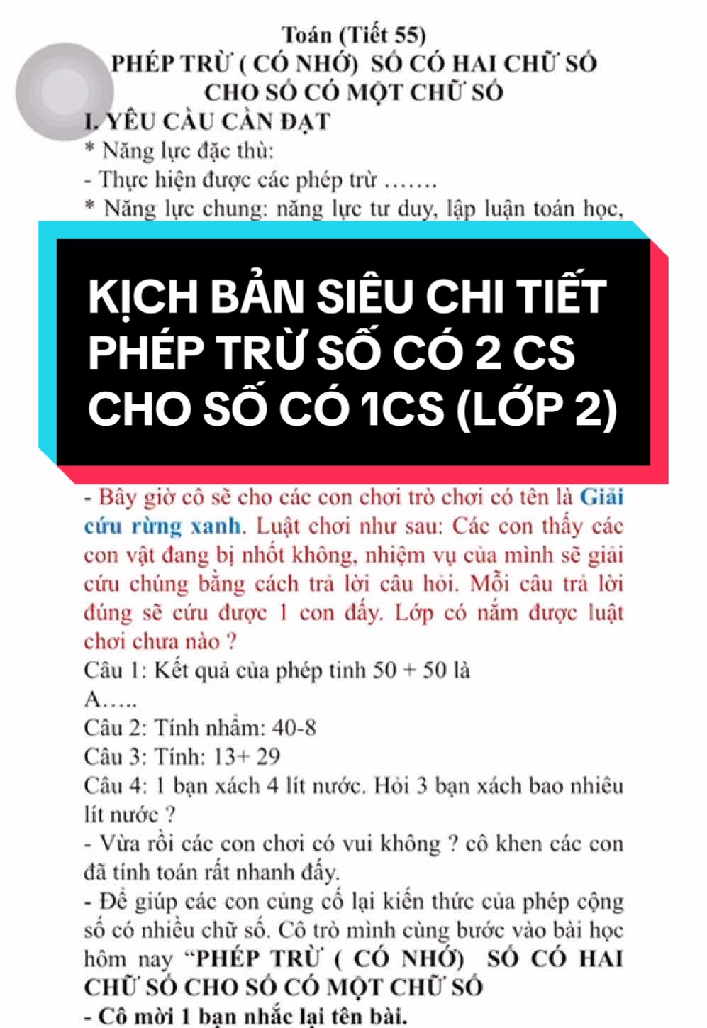 Kịch bản siêu chi tiết, siêu logic bài toán lớp 2 Phép trừ số có 2cs cho số có 1 cs #cotrinhtieuhoc #giaoviendaygioi #giaovientieuhoc #xuhuongtiktok #giaoan #viral #giaovienchunhiem 
