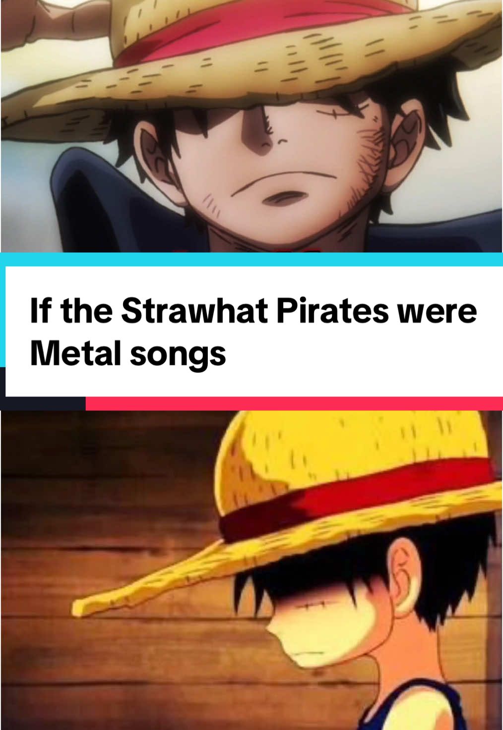 If the strawhat pirates were late 90’s mid 2000’s metal songs.#onepiece#anime#animetiktok#animefyp#animeweeb 