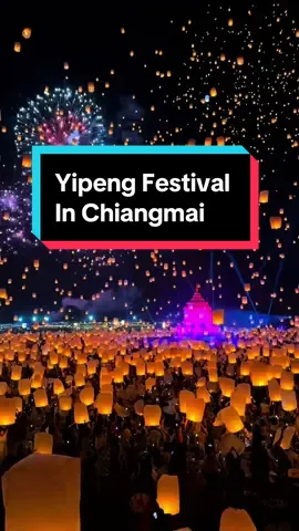Yipeng Festival In Chiangmai 2024. Cùng Cheap tham gia lễ hội thả đèn trời lớn nhất hành tinh...#cheapticketsvn #khuynhhuong2024 #trendingvideo #khuynhhuong #dibuicungcheap #tourbui #chiangmai #loykathong #yipeng2024 
