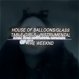 you belong to me // edit on @girlf1lms  #houseofballoonstheweeknd #glasstablegirls #theweeknd #editaudio #riovidal 