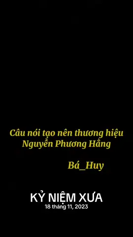 #kỷ niệm xưa #xuhuong #nguyenphuonghang #dainam 