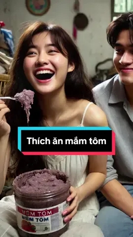 Trúc thích ăn mắm tôm #TikTokAwardsVN #chatgpt #ai #fyp #trending 