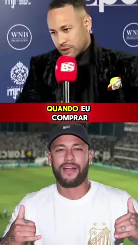 Neymar junior lista algumas prioridades assim que comprar o Santos FC